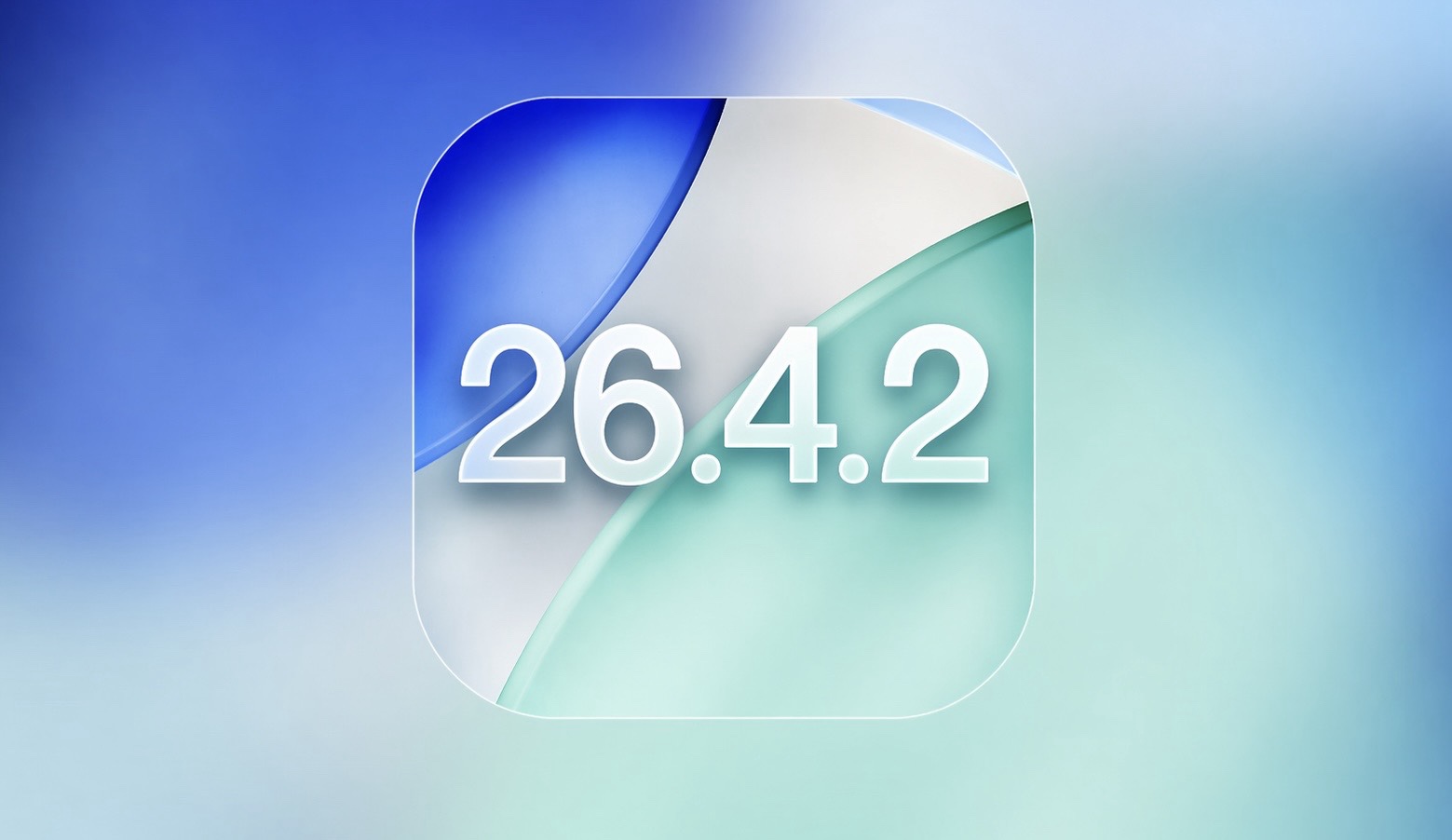 Apple выпустила iOS 26.4.2 для iPhone с важными исправлениями безопасности